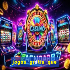 jogos grátis que realmente pagam