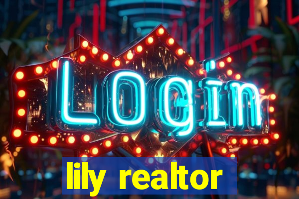 lily realtor