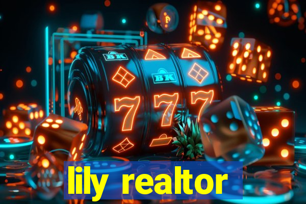 lily realtor