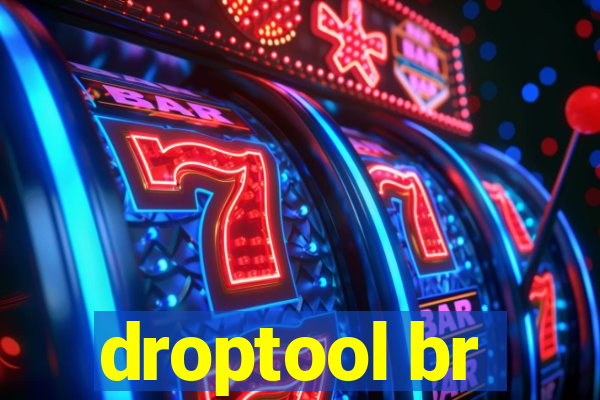 droptool br