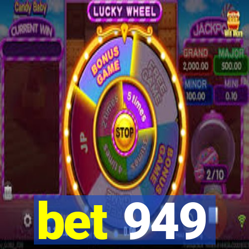 bet 949