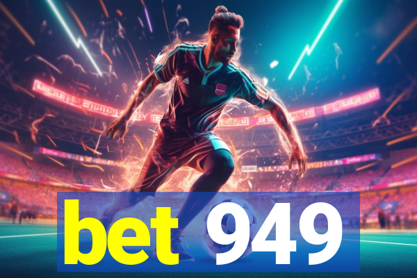 bet 949