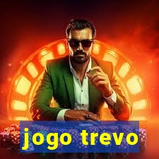 jogo trevo