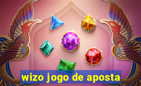 wizo jogo de aposta