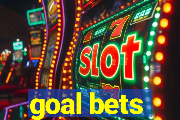 goal bets