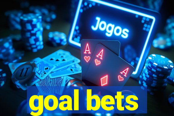 goal bets