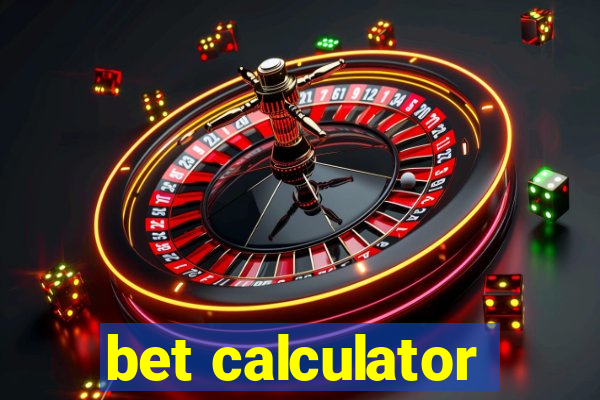 bet calculator