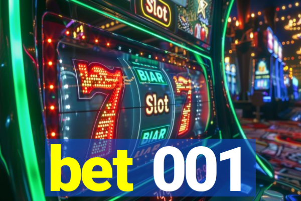 bet 001