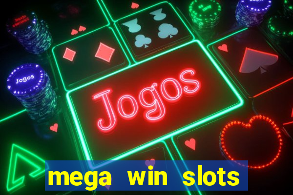 mega win slots slots 777 india