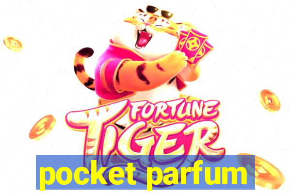 pocket parfum