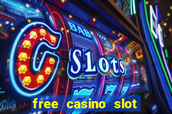 free casino slot machines to play online