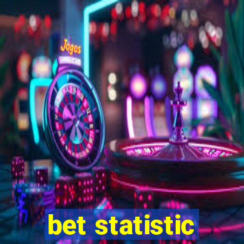 bet statistic