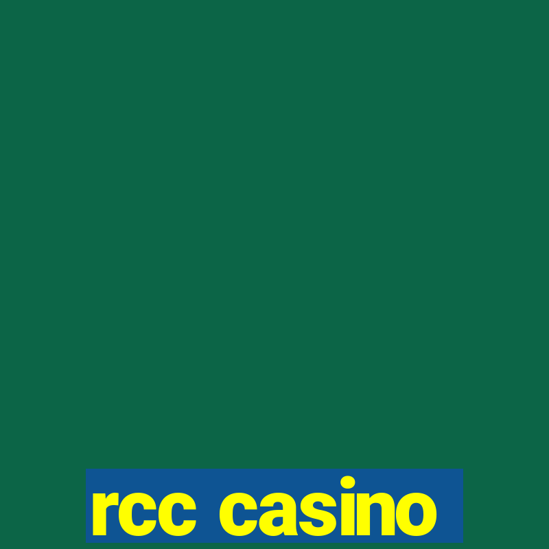 rcc casino