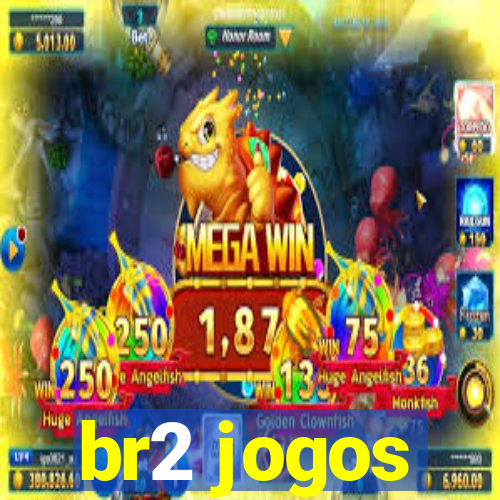 br2 jogos