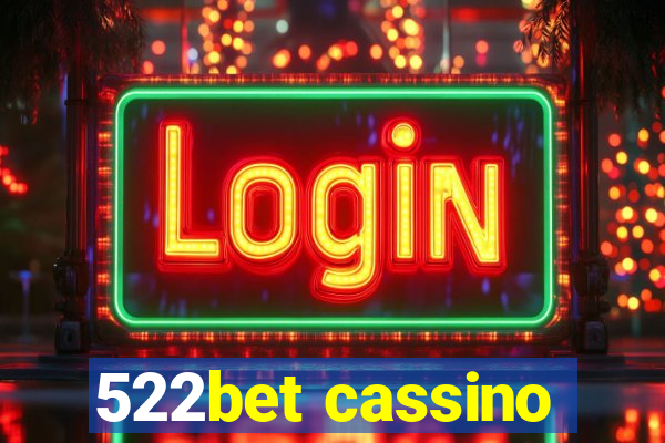 522bet cassino