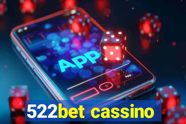 522bet cassino