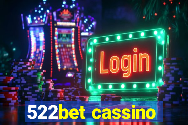 522bet cassino