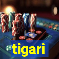 tigari