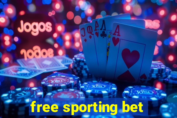 free sporting bet