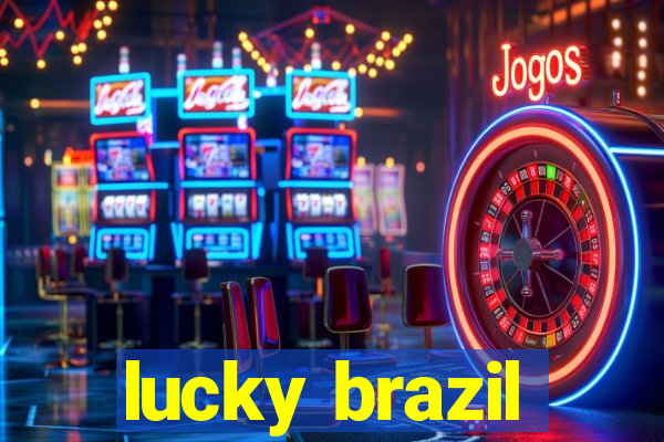 lucky brazil