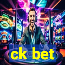 ck bet