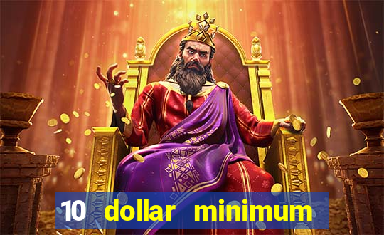 10 dollar minimum deposit usa online casino 2019