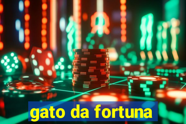 gato da fortuna