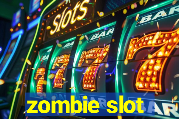 zombie slot