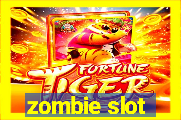 zombie slot