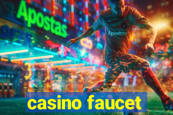 casino faucet