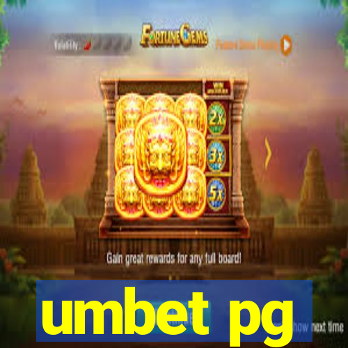 umbet pg