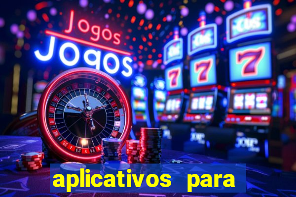 aplicativos para baixar jogos com dinheiro infinito