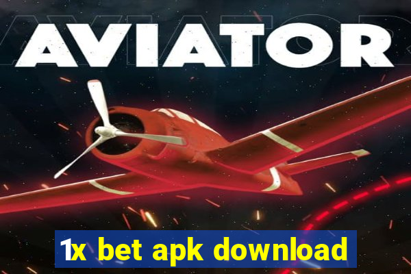 1x bet apk download