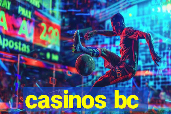 casinos bc