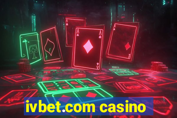 ivbet.com casino