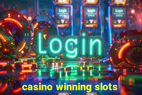 casino winning slots