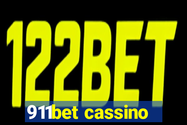 911bet cassino