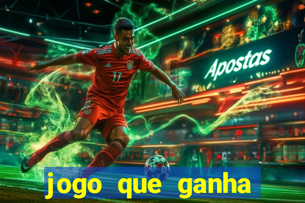 jogo que ganha dinheiro sem pagar