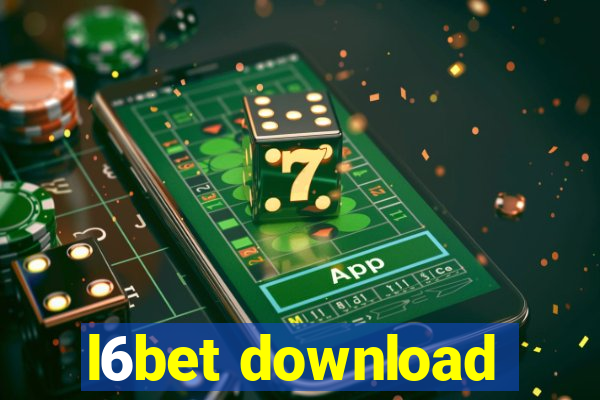 l6bet download