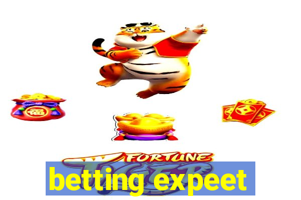 betting expeet