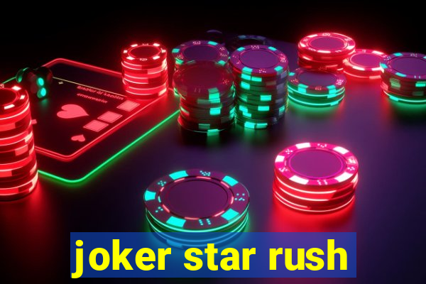 joker star rush