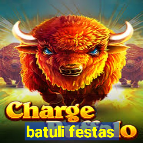 batuli festas