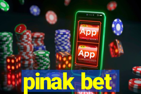 pinak bet