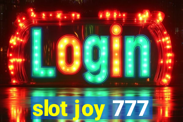 slot joy 777