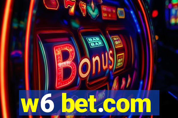 w6 bet.com