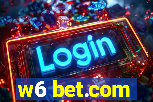 w6 bet.com