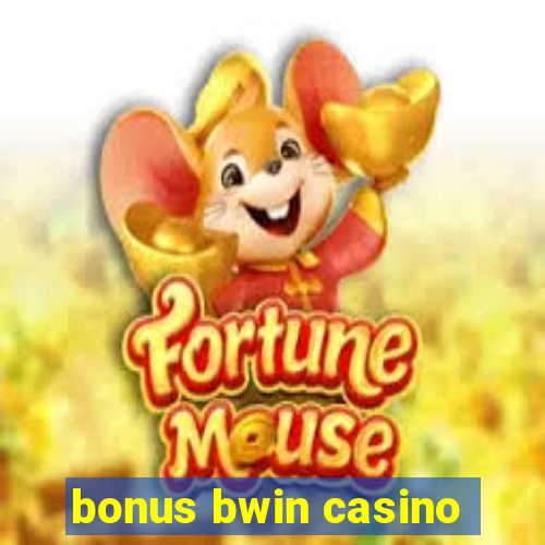 bonus bwin casino