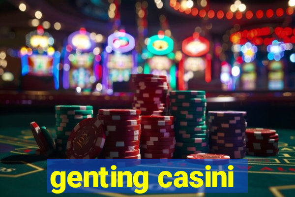 genting casini