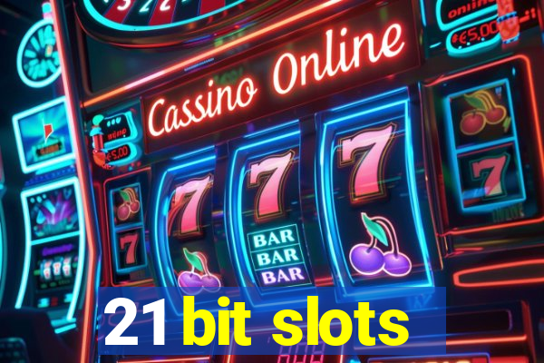 21 bit slots