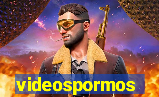 videospormos